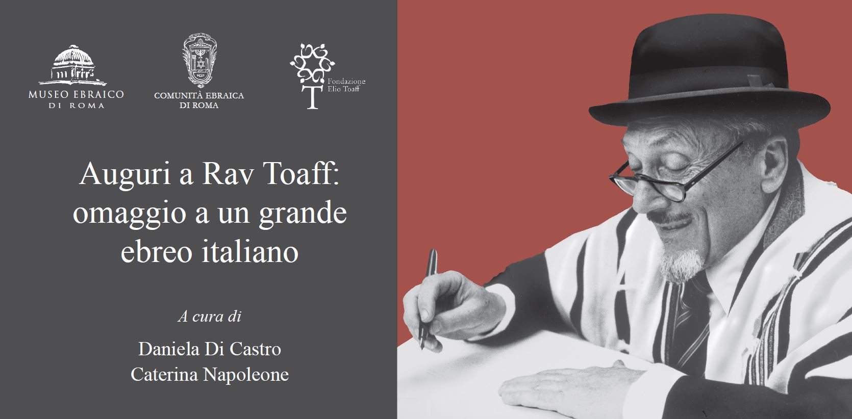 Auguri a Rav Toaff omaggio a un grande ebreo italiano Museo