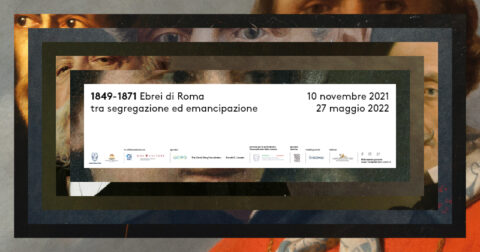 1849 - 1871 Jews of Rome between segregation and emancipation 9